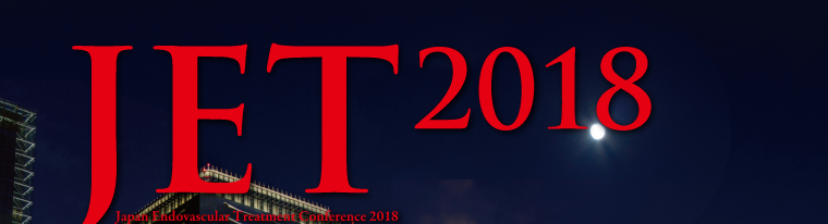 Japan Endovascular Treatment Conference 2018 (JET2018)