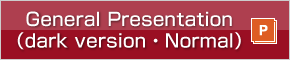 General Presentation (dark version / Normal)
