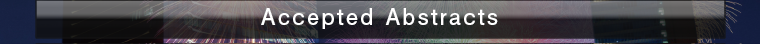 Accepted Abstracts